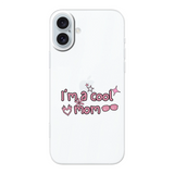 Je suis une maman/un papa cool – Conception de coque de téléphone